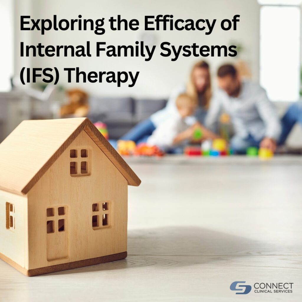 Exploring The Efficacy of Internal Family Systems Therapy (IFS)